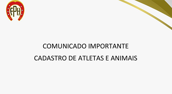 Comunicado Importante - Registro de Atletas e Cavalos